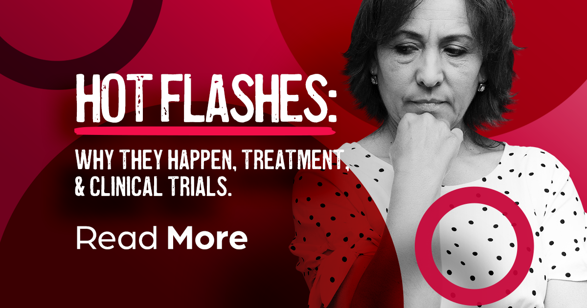 Hot Flashes: Treatment and Clinical Trials