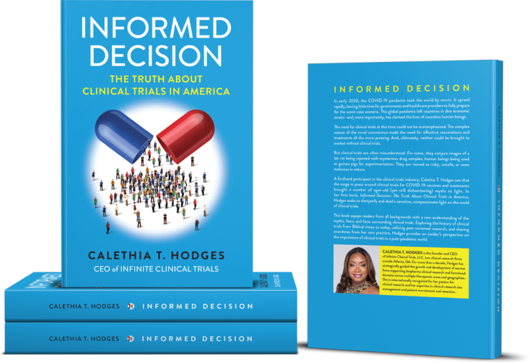 Informed Decision - The truth about clinical trials in America - by Calethia T. Hodges